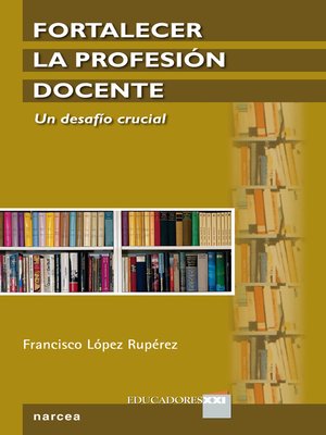 cover image of Fortalecer la profesión docente